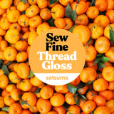 Sew Fine Thread Gloss